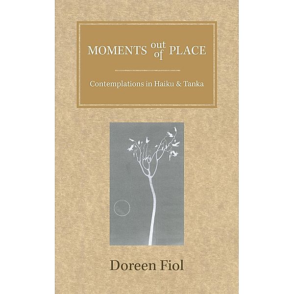 Moments out of Place, Doreen Fiol
