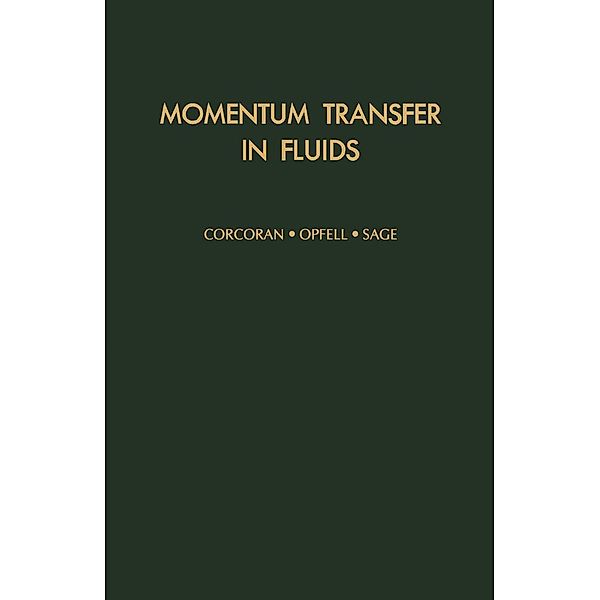 Momentum Transfer in Fluids, Wm. H. Corcoran