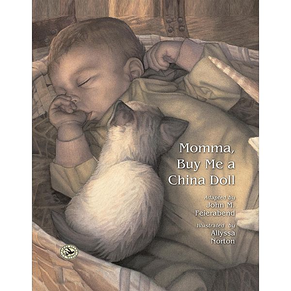 Momma, Buy Me a China Doll, John Feierabend