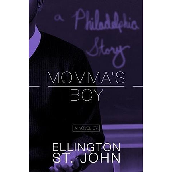 Momma's Boy, Ellington St. John