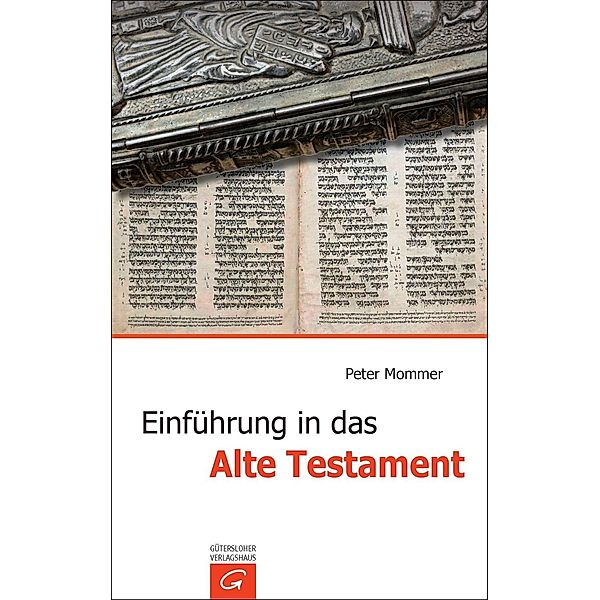 Mommer, P: Einführung in das Alte Testament, Peter Mommer