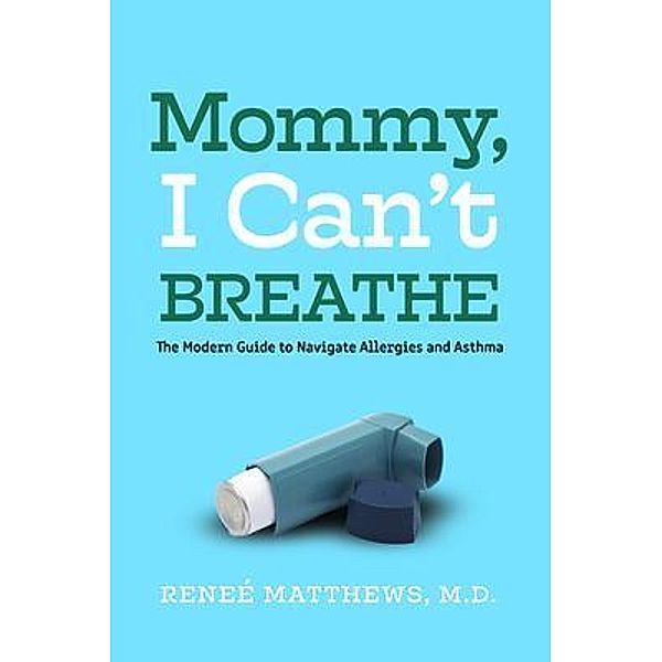 Mommy, I Can't Breathe, Reneé Matthews