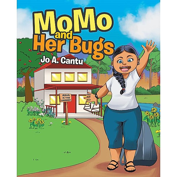 MoMo and Her Bugs, Jo A. Cantu