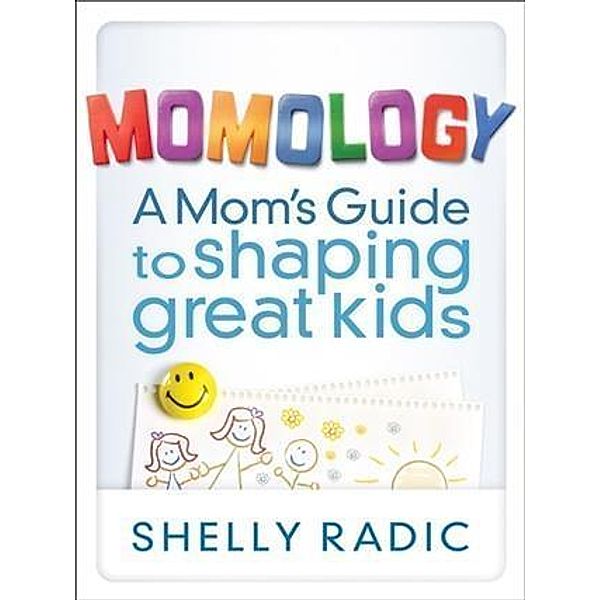 Momology, Shelly Radic
