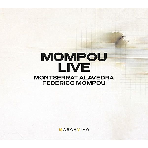Mompou Live, Montserrat Alavedra, Federico Mompou