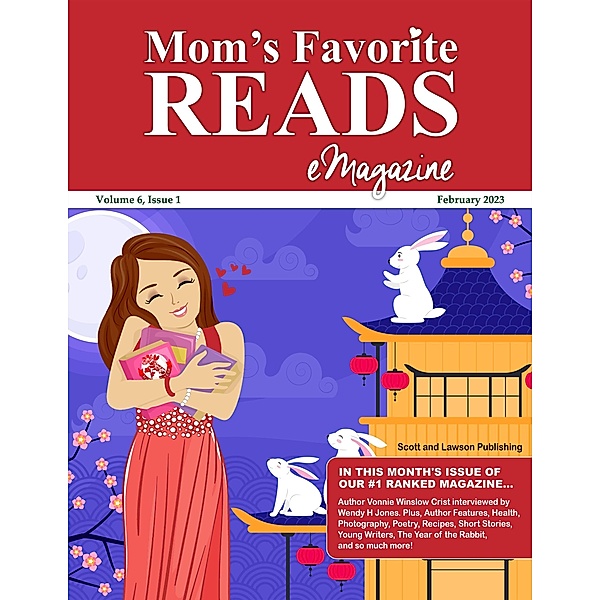 Mom's Favorite Reads eMagazine February 2023 / Mom's Favorite Reads eMagazine, Wendy H. Jones, Sheena Macleod, Allison Symes, Maressa Mortimer, Eileen Rolland