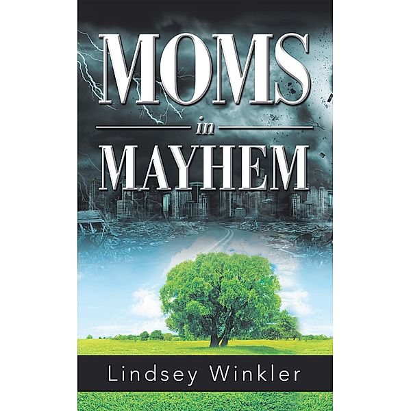 Moms in Mayhem, Lindsey Winkler