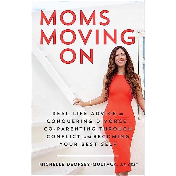 Moms Moving On, Michelle Dempsey-Multack