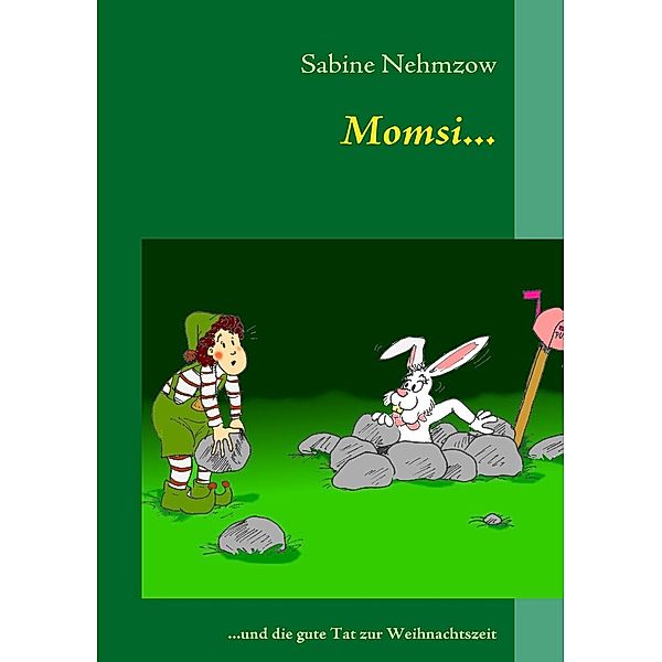 Momsi..., Sabine Nehmzow