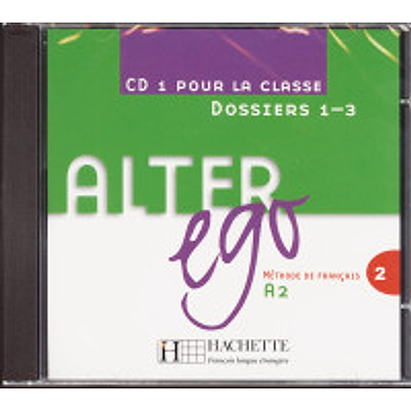 Mon Alter Ego - 1 Audio-CD pour la classe, Dossiers 1-3.Tl.1