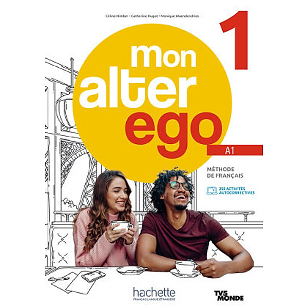 Mon Alter Ego 1, m. 1 Buch, m. 1 Beilage, Céline Himber, Catherine Hugot, Monique Waendendries