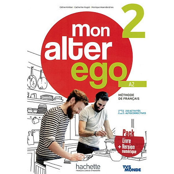 Mon Alter Ego 2, m. 1 Buch, m. 1 Beilage, Céline Himber, Catherine Hugot, Monique Waendendries