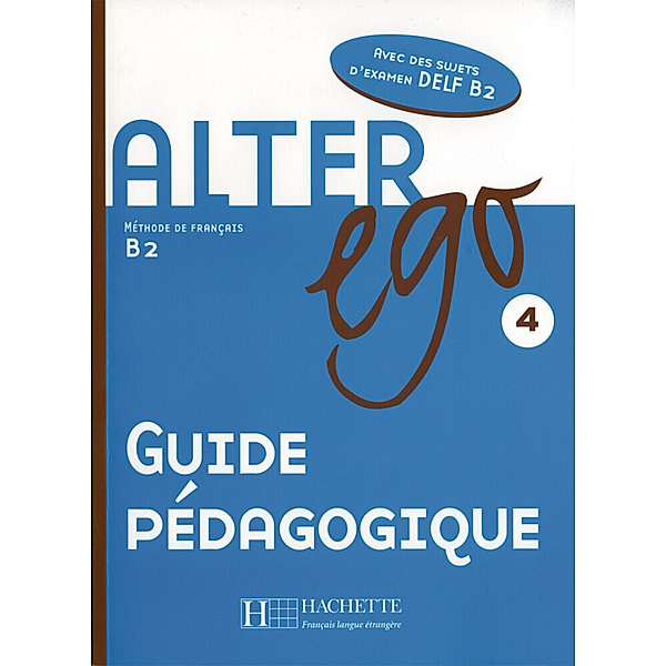 Mon Alter Ego / Guide pédagogique