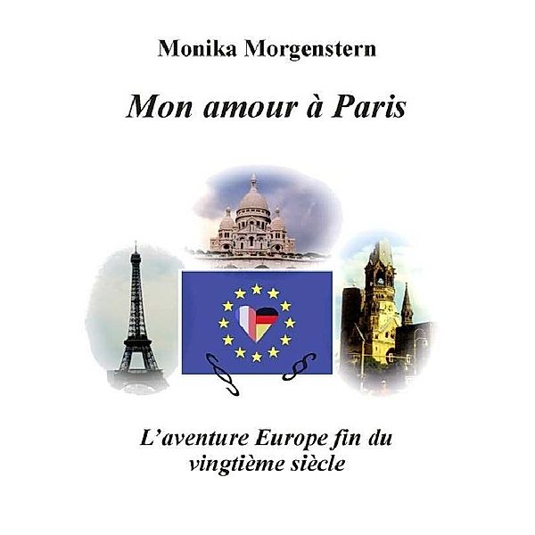 Mon Amour à Paris, Monika Morgenstern