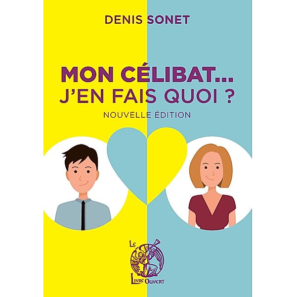 Mon célibat... J'en fais quoi ?, Denis Sonet