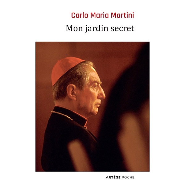 Mon jardin secret, Carlo Maria Martini
