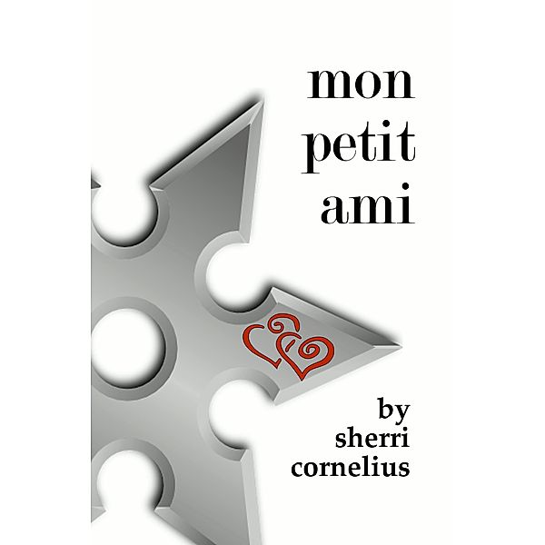Mon Petit Ami, Sherri Cornelius