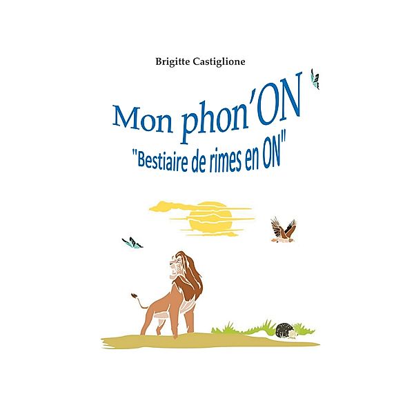 Mon phon'ON, Brigitte Castiglione