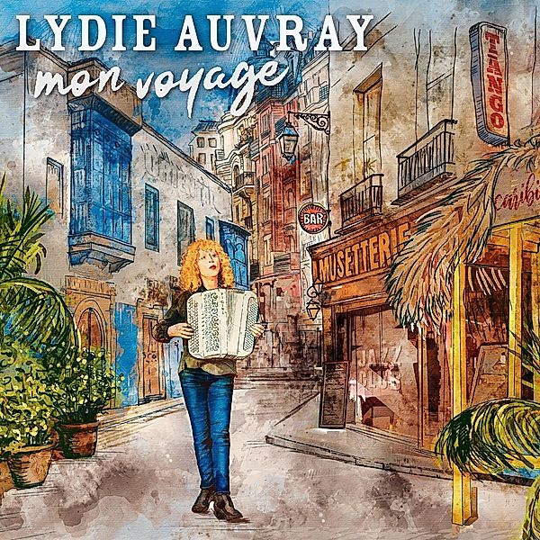 Mon Voyage, Lydie Auvray