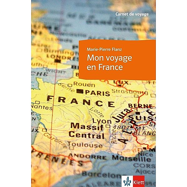 Mon voyage en France, Marie-Pierre Flanz