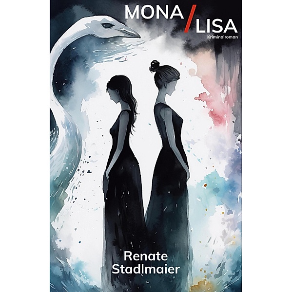Mona/Lisa, Renate Stadlmaier