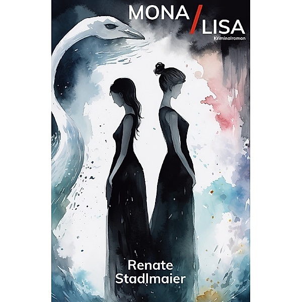 Mona/Lisa, Renate Stadlmaier