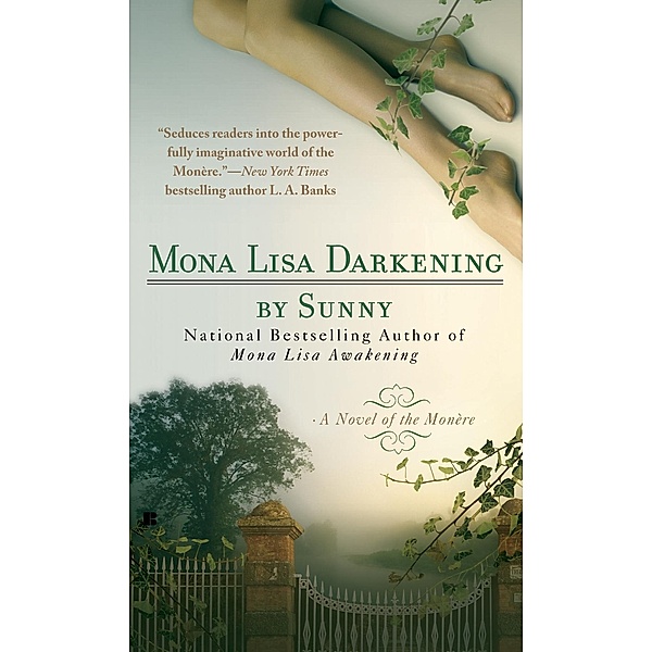 Mona Lisa Darkening / A Novel of the Monere Bd.4, Sunny