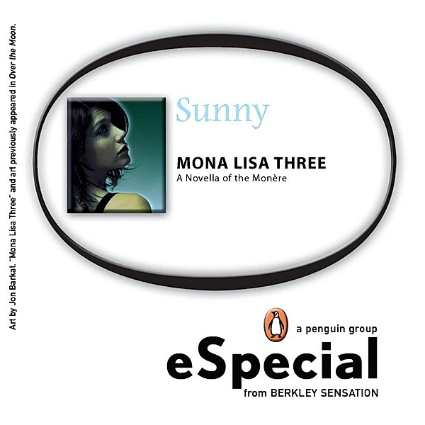 Mona Lisa Three, Sunny
