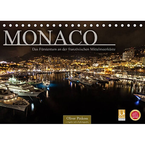 Monaco - Das Fürstentum an der französischen Mittelmeerküste (Tischkalender 2022 DIN A5 quer), Oliver Pinkoss