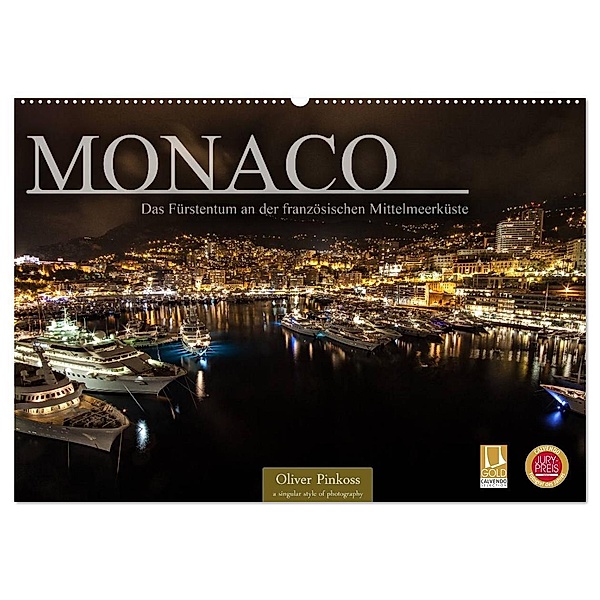 Monaco - Das Fürstentum an der französischen Mittelmeerküste (Wandkalender 2024 DIN A2 quer), CALVENDO Monatskalender, Oliver Pinkoss