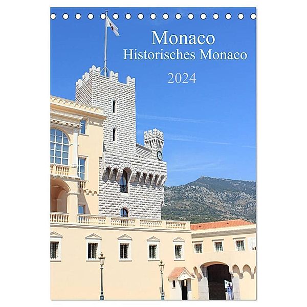 Monaco - Historisches Monaco (Tischkalender 2024 DIN A5 hoch), CALVENDO Monatskalender, pixs:sell