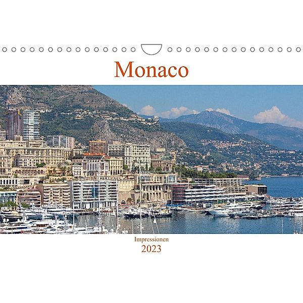 Monaco - Impressionen (Wandkalender 2023 DIN A4 quer), pixs:sell