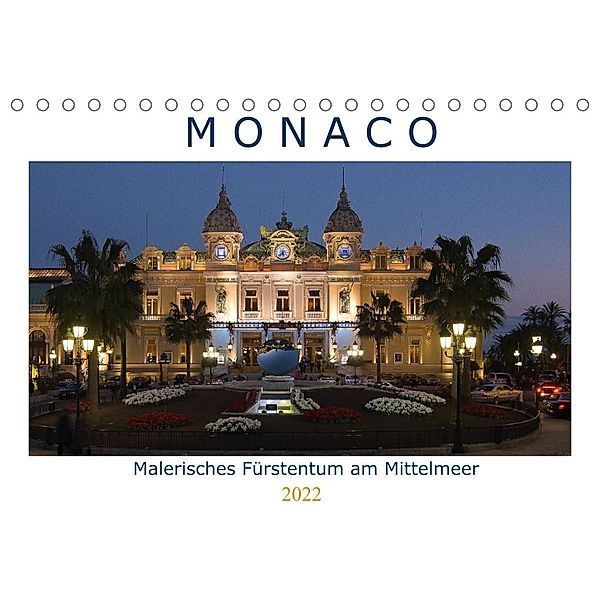 Monaco - Malerisches Fürstentum am Mittelmeer (Tischkalender 2022 DIN A5 quer), Volko Neitmann