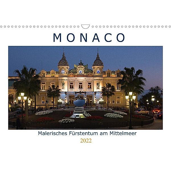 Monaco - Malerisches Fürstentum am Mittelmeer (Wandkalender 2022 DIN A3 quer), Volko Neitmann