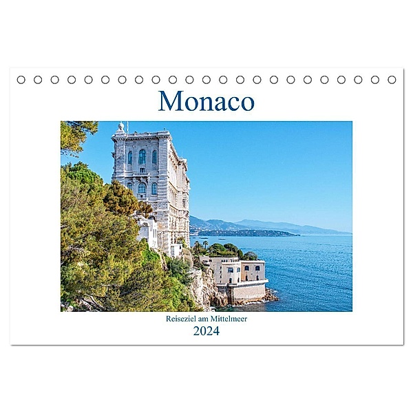 Monaco - Reiseziel am Mittelmeer (Tischkalender 2024 DIN A5 quer), CALVENDO Monatskalender, Nina Schwarze