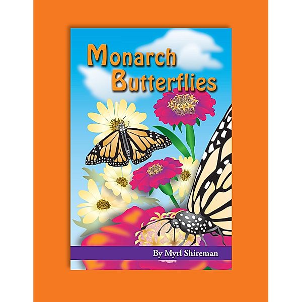 Monarch Butterflies, Myrl Shireman