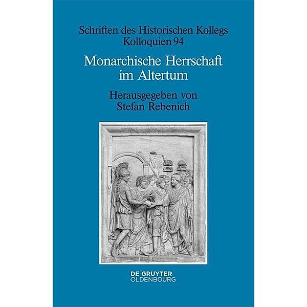 Monarchische Herrschaft im Altertum