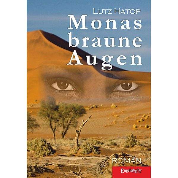 Monas braune Augen, Lutz Hatop