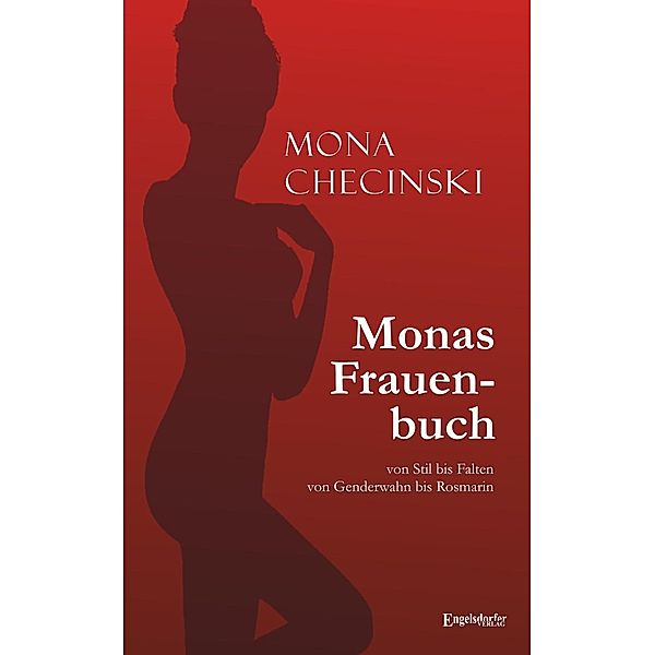 Monas Frauenbuch, Mona Checinski