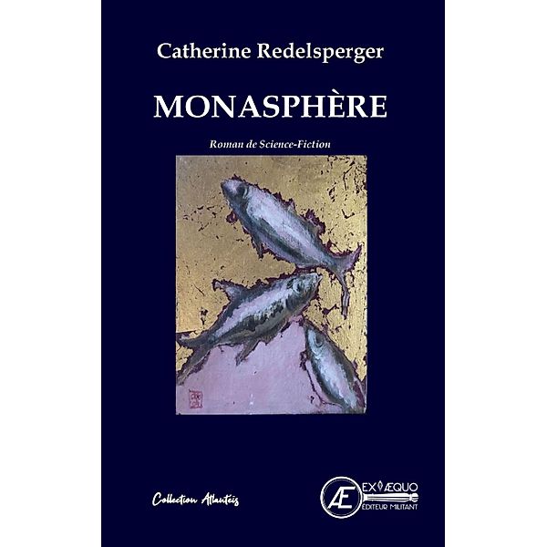 Monasphère, Catherine Redelsperger