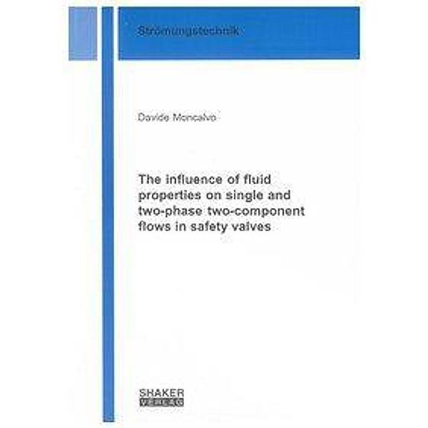 Moncalvo, D: Influence of fluid properties on single and two, Davide Moncalvo