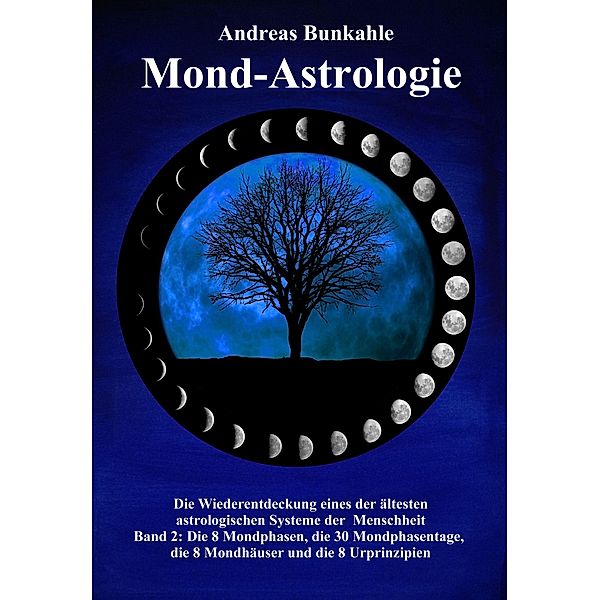 Mond-Astrologie, Andreas Bunkahle