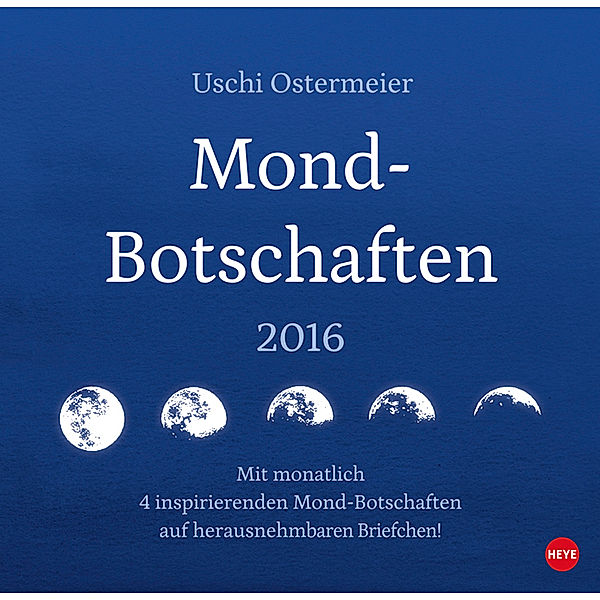 Mond-Botschaften, Briefchenkalender 2016, Uschi Ostermeier