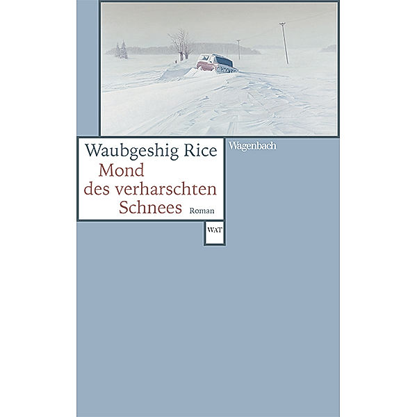 Mond des verharschten Schnees, Waubgeshig Rice