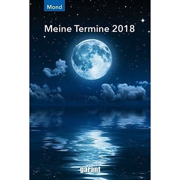 Mond, Meine Termine 2018