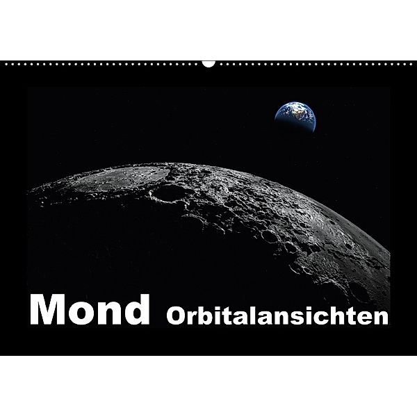 Mond Orbitalansichten (Wandkalender 2018 DIN A2 quer), Linda Schilling und Michael Wlotzka