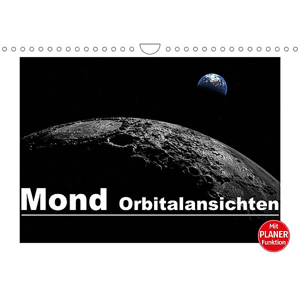 Mond Orbitalansichten (Wandkalender 2023 DIN A4 quer), Linda Schilling