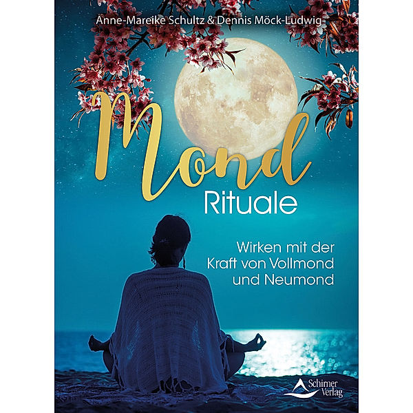 Mond-Rituale, Anne-Mareike Schultz, Dennis Möck-Ludwig