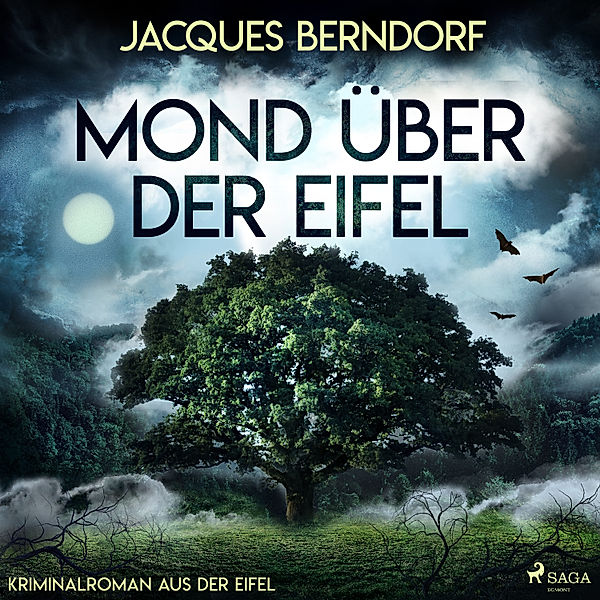 Mond über der Eifel (Kriminalroman aus der Eifel), Jacques Berndorf
