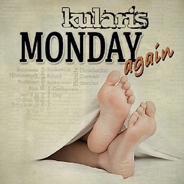 Monday Again, Kularis